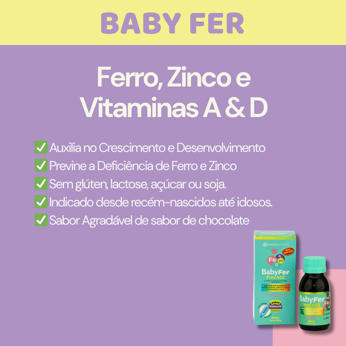 Kit Linha Baby - Baby Essence + Baby D + Baby Fer
