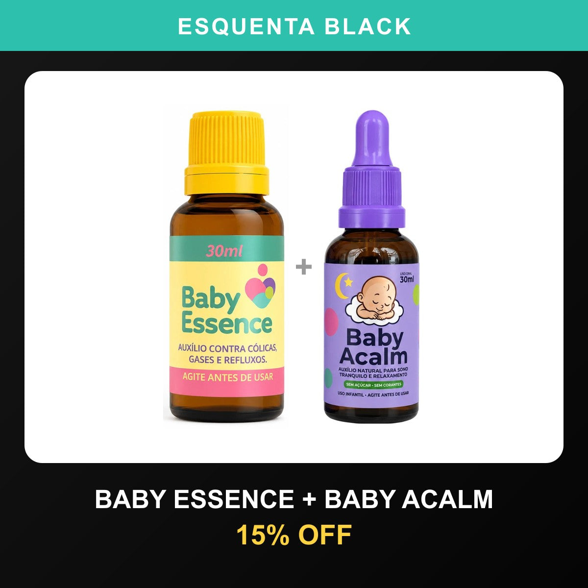 Kit Baby Essence + Baby Acalm com 15% OFF